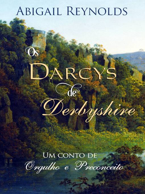 Title details for Os Darcys de Derbyshire by Abigail Reynolds - Available